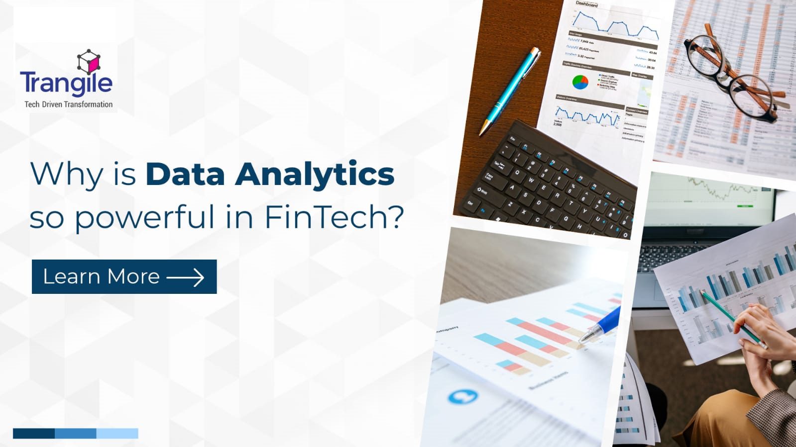 Why is data analytics so powerful in FinTech?