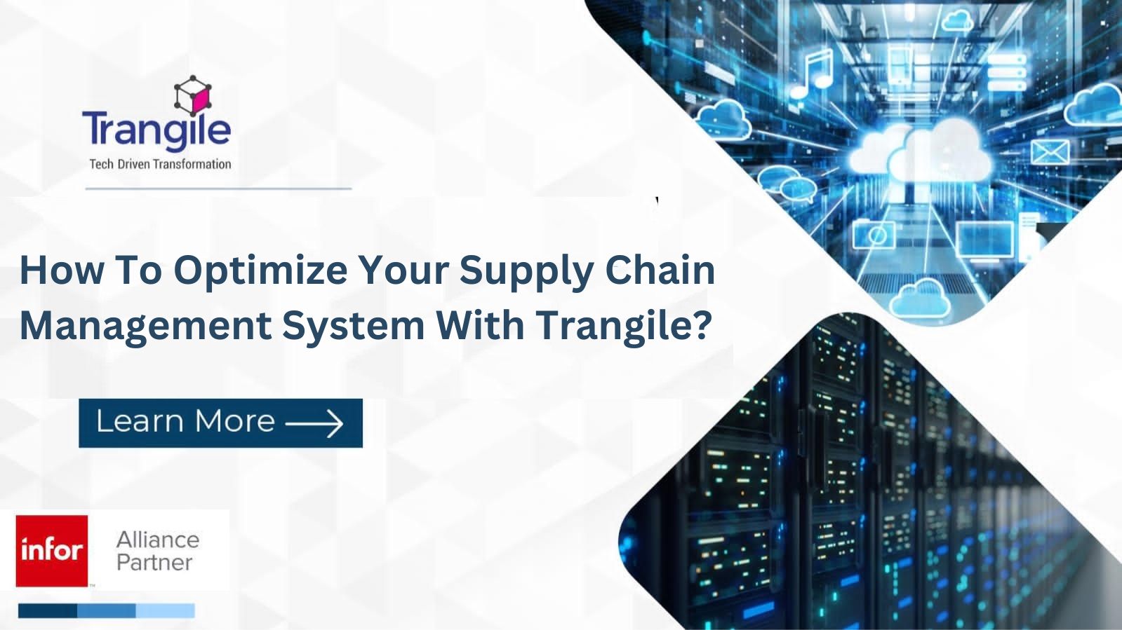 How To Optimize Your Supply Chain Management System With Trangile?